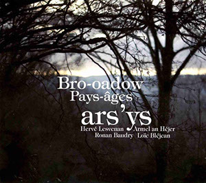 Cd Ars'ys, Bro-oadow / Pays-âges, Ars'ys / Coop Breizh, 2015.