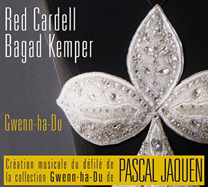 Cd Red Cardell & Bagad Kemper, Gwenn-ha-Du, Coop Breizh, 2015.